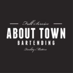 About Town Bartending